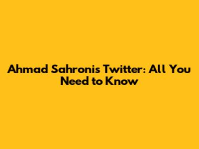 Ahmad Sahroni's Twitter: All You Need to Know