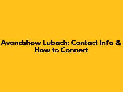 Avondshow Lubach: Contact Info & How to Connect