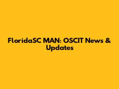 FloridaSC MAN: OSCIT News & Updates