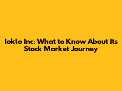 Ioklo Inc: What to Know About Its Stock Market Journey