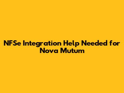 NFSe Integration Help Needed for Nova Mutum