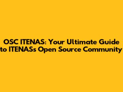 OSC ITENAS: Your Ultimate Guide to ITENAS's Open Source Community