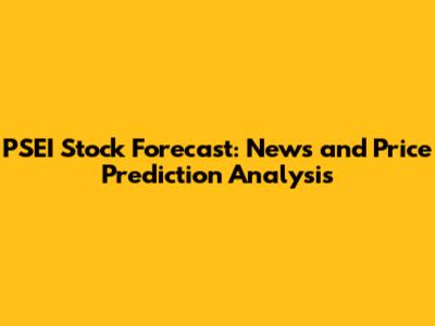 PSEI Stock Forecast: News and Price Prediction Analysis