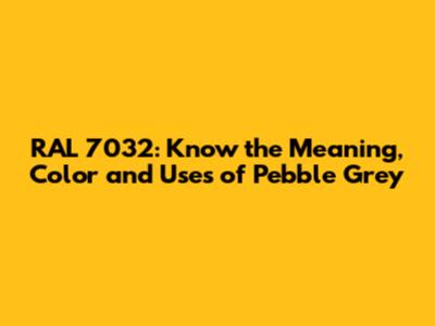 RAL 7032: Know the Meaning, Color and Uses of Pebble Grey