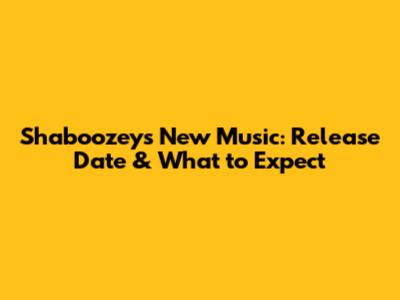 Shaboozey's New Music: Release Date & What to Expect