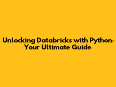 Unlocking Databricks with Python: Your Ultimate Guide