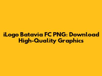 iLogo Batavia FC PNG: Download High-Quality Graphics